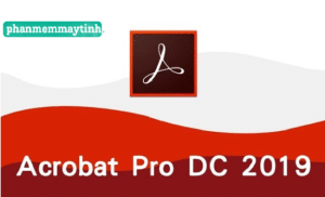 Tải Adobe Acrobat Pro DC nhanh nhất.